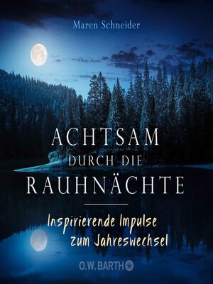 cover image of Achtsam durch die Rauhnächte